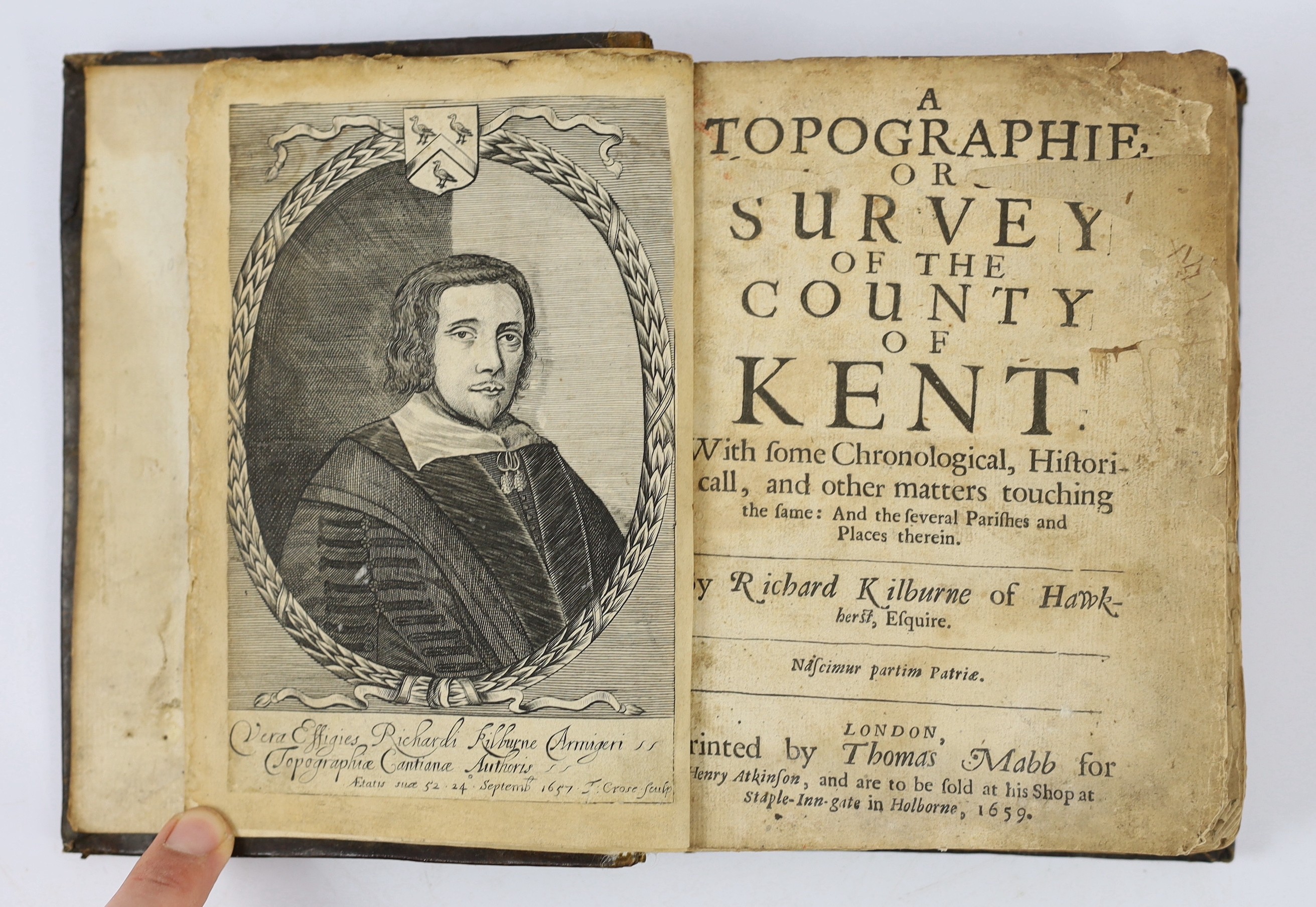 Kilburne, Richard - A Topographie, or Survey of the County of Kent...portrait frontis., headpiece decorations; old panelled calf. 1659; Philpott, Thomas - Villare Cantianum: or Kent Surveyed and Illustrated..... to which